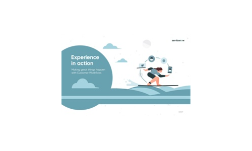 Ervaring in actie: geweldige dingen laten gebeuren met klantworkflows